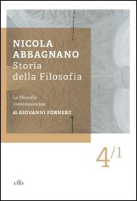 Storia della filosofia. Vol. 4/1: La filosofia contemporanea - Nicola Abbagnano - Libro UTET 2012 | Libraccio.it