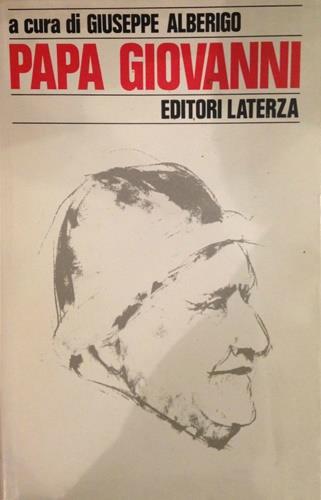 Papa Giovanni  - Libro Laterza 1987, Storia e società | Libraccio.it