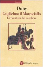 Guglielmo il maresciallo. L'avventura del cavaliere