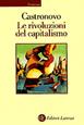 Le rivoluzioni del capitalismo - Valerio Castronovo - Libro Laterza 1995, Economica Laterza | Libraccio.it