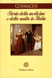Storia della medicina e della sanità in Italia. Dalla peste europea alla guerra mondiale (1348-1918)