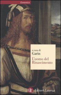 L' uomo del Rinascimento  - Libro Laterza 2005, Economica Laterza | Libraccio.it