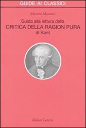 Guida alla lettura della «Critica della ragion pura» di Kant