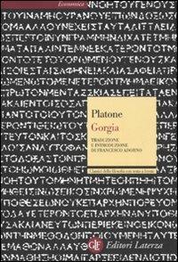Gorgia. Testo greco a fronte - Platone - Libro Laterza 1997, Economica Laterza. Classici filosofia | Libraccio.it