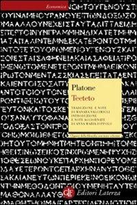 Teeteto. Testo greco a fronte - Platone - Libro Laterza 1999, Economica Laterza. Classici filosofia | Libraccio.it