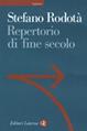 Repertorio di fine secolo - Stefano Rodotà - Libro Laterza 1999, Sagittari Laterza | Libraccio.it