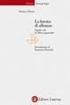La foresta di alleanze. Popoli e riti in Africa equatoriale - Stefano Allovio - Libro Laterza 1999, Percorsi Laterza | Libraccio.it