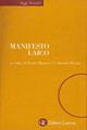 Manifesto laico  - Libro Laterza 1999, Saggi tascabili Laterza | Libraccio.it