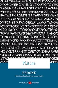Fedone. Testo greco a fronte - Platone - Libro Laterza 2000, Economica Laterza. Classici filosofia | Libraccio.it