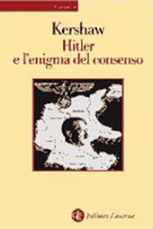 Hitler e l'enigma del consenso