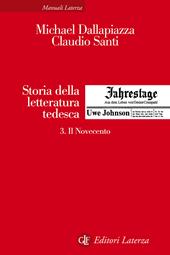 Storia della letteratura tedesca. Vol. 3: Il Novecento.