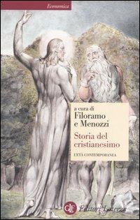 Storia del cristianesimo. Vol. 4: L'età contemporanea.  - Libro Laterza 2002, Economica Laterza | Libraccio.it