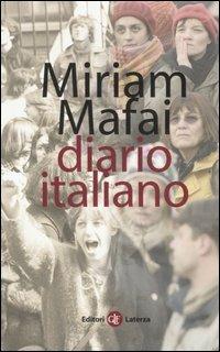 Diario italiano 1976-2006 - Miriam Mafai - Libro Laterza 2006, I Robinson | Libraccio.it