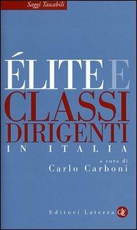 Élite e classi dirigenti in Italia  - Libro Laterza 2007, Saggi tascabili Laterza | Libraccio.it
