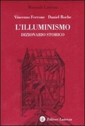 L' Illuminismo. Dizionario storico