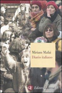 Diario italiano 1976-2006 - Miriam Mafai - Libro Laterza 2008, Economica Laterza | Libraccio.it
