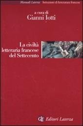 La civiltà letteraria francese del Settecento