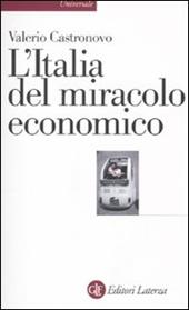 L' Italia del miracolo economico