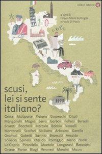 Scusi, lei si sente italiano?  - Libro Laterza 2010, I Robinson. Letture | Libraccio.it