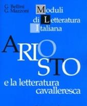 Ariosto e la letteratura cavalleresca.