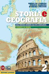 Storia e geografia. Con materiali per il docente. Con espansione online. Vol. 2: Dall'impero romano all'età carolingia-L'Europa e il mondo