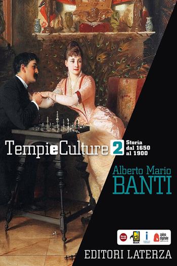 Tempi e culture. Vol. 2 - Alberto Mario Banti - Libro Laterza Edizioni Scolastiche 2015, Collezione scolastica | Libraccio.it