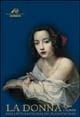 La donna nella pittura italiana del sei e settecento. Il genio e la grazia. Ediz. illustrata