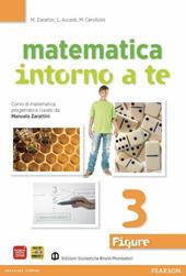 Matematica intorno a te. Figure. Con espansione online. Vol. 3
