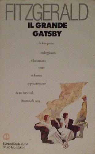 Il grande Gatsby - Francis Scott Fitzgerald - Libro Edizioni Scolastiche Bruno Mondadori 1993, Bottega del lettore | Libraccio.it