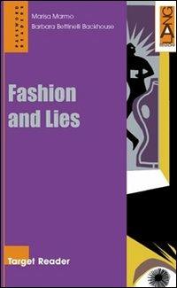Fashion and lies - Marisa Marmo, Barbara Bettinelli Backhouse - Libro Lang 2003 | Libraccio.it