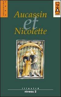 Aucassin et Nicolette - P. Ghezzi - Libro Lang 2003 | Libraccio.it