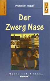 Der Zwerg Nase. Con CD Audio