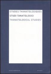 Studi tanatologici (2006). Ediz. italiana, inglese, francese. Vol. 2
