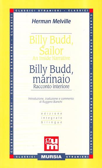 Billy Budd, sailor - Herman Melville - Libro Ugo Mursia Editore 1999 | Libraccio.it