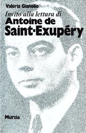 Invito alla lettura di Antoine de Saint-Exupéry