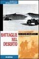 Le battaglie aeree della guerra fredda - Paolo Gianvanni - Libro Ugo Mursia Editore 2003, Testimonianze fra cronaca e storia | Libraccio.it