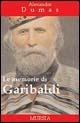 Le memorie di Garibaldi
