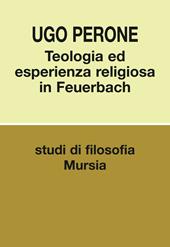 Teologia ed esperienza religiosa in Feuerbach