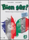 Bien sûr. Methode de langue et civilisation francaises. Con CD Audio. Vol. 3 - P. Sapone, A. Simeone - Libro Il Capitello 2008 | Libraccio.it