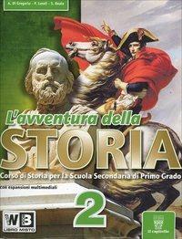 L'avventura della storia. Con espansione online. Vol. 2 - A. Di Gregorio, P. Leodi, S. Reale - Libro Il Capitello 2011 | Libraccio.it