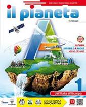 Il pianeta A. Regioni. Con e-book. Con espansione online. Vol. 1