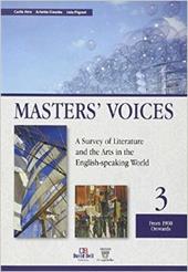 Master's voices. A survey of literature and the arts in the english-speaking world. Con espansione online. Vol. 3