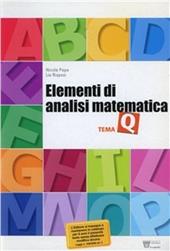 Matematica per temi. Tema Q: Elementi di analisi matematica. Con materiali per il docente.