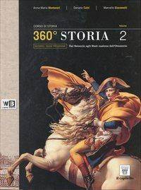 360° storia. Con e-book. Con espansione online. Vol. 2 - A. M. Montanari, D. Calvi, M. Giacomelli - Libro Il Capitello 2012 | Libraccio.it