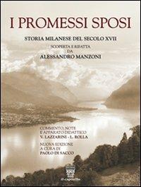 I promessi sposi. Con e-book. Con espansione online - Alessandro Manzoni - Libro Il Capitello 2012 | Libraccio.it