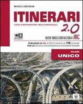 Itinerari di IRC 2.0. Vol. unico. Con DVD. Con e-book. Con espansione online