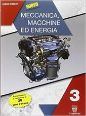 Nuovo meccanica. Macchine ed energia. Con e-book. Con espansione online. Vol. 3