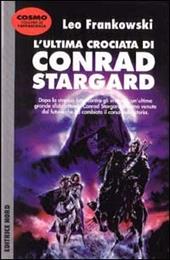 L' ultima crociata di Conrad Stargard