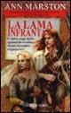 La lama infranta - Ann Marston - Libro Nord 1999, Fantacollana | Libraccio.it