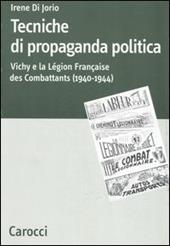 Tecniche di propaganda politica. Vichy e la Légion des Combattants (1940-1944)